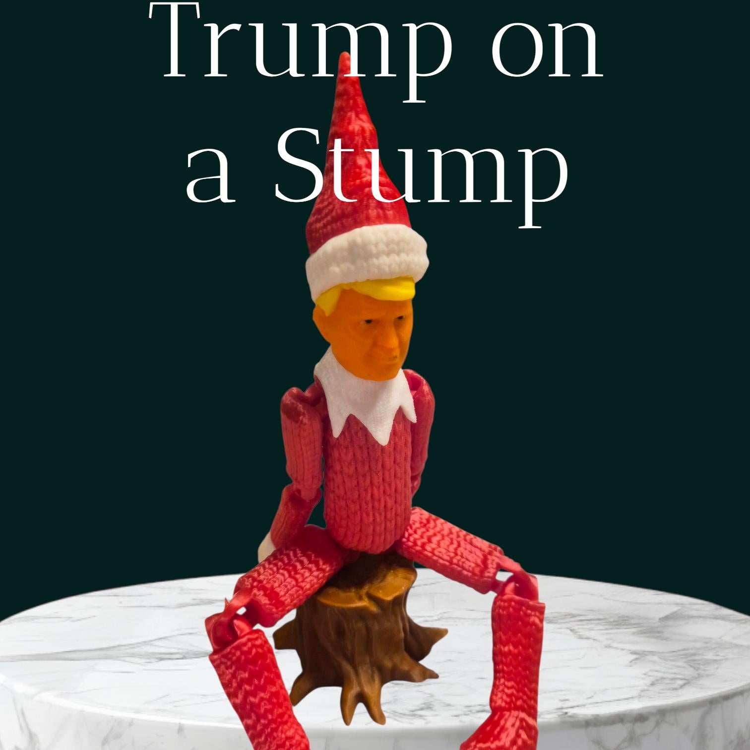 Trump on a Stump Christmas Elf - 3D Printed Articulated Elf Doll for a Fun Holiday Twist!